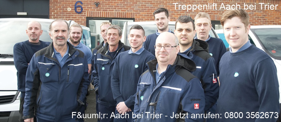 Treppenlift  Aach bei Trier